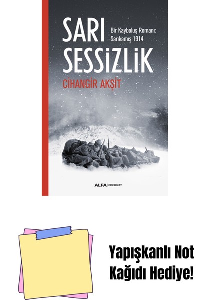 Sarı Sessizlik + Yapışkanlı Not Kağıdı