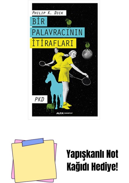 Bir Palavracının Itirafları + Yapışkanlı Not Kağıdı