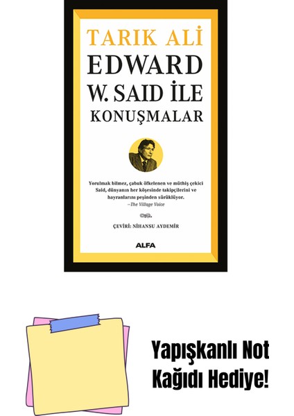 Edward W. Said ile Konuşmalar + Yapışkanlı Not Kağıdı
