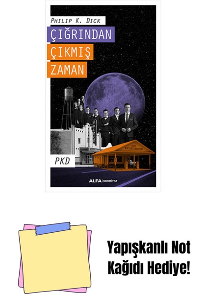 Çığrından Çıkmış Zaman + Yapışkanlı Not Kağıdı