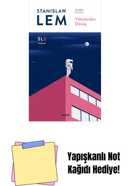 Yıldızlardan Dönüş (Sl2) + Yapışkanlı Not Kağıdı