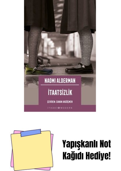 Itaatsizlik + Yapışkanlı Not Kağıdı