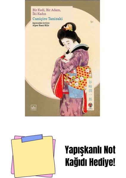 Bir Kedi, Bir Adam, Iki Kadın + Yapışkanlı Not Kağıdı