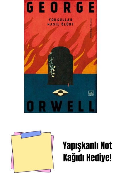 Yoksullar Nasıl Ölür? + Yapışkanlı Not Kağıdı