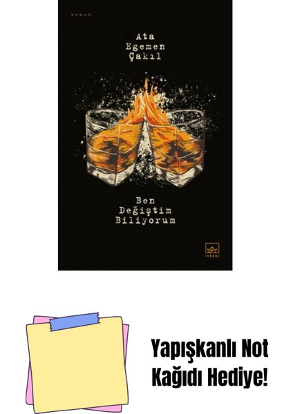 Ben Değiştim Biliyorum + Yapışkanlı Not Kağıdı