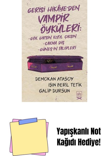 Gerisi Hikâye’den Vampir Öyküleri + Yapışkanlı Not Kağıdı