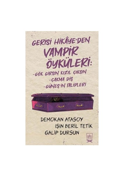 Gerisi Hikâye’den Vampir Öyküleri + Yapışkanlı Not Kağıdı fiyatları