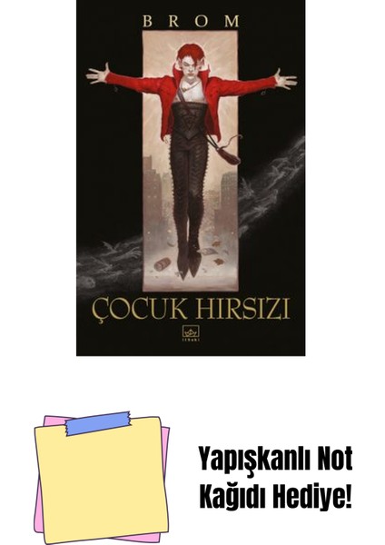 Çocuk Hırsızı + Yapışkanlı Not Kağıdı