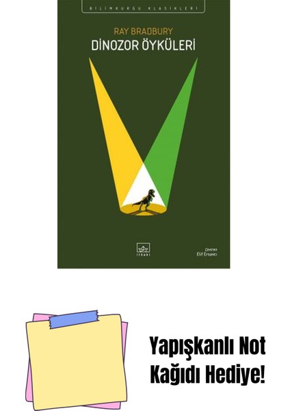 Dinozor Öyküleri + Yapışkanlı Not Kağıdı
