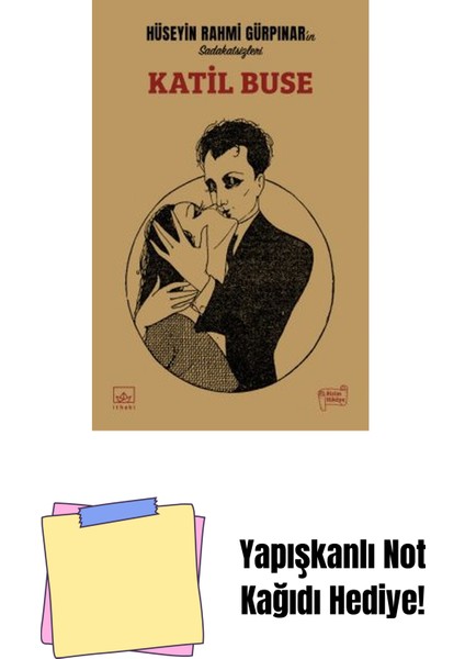 Katil Buse + Yapışkanlı Not Kağıdı