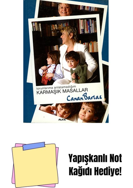 Karmaşık Masallar + Yapışkanlı Not Kağıdı