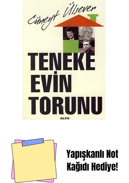 Teneke Evin Torunu + Yapışkanlı Not Kağıdı