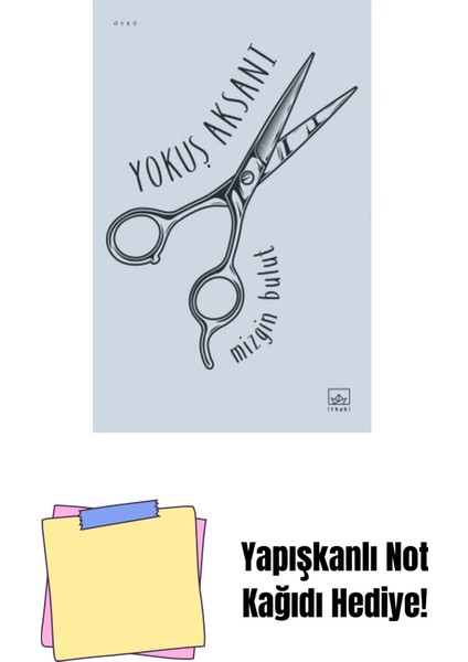 Yokuş Aksanı + Yapışkanlı Not Kağıdı