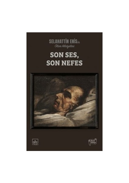 Son Ses, Son Nefes: Ölüm Hikâyeleri + Yapışkanlı Not Kağıdı fiyatları