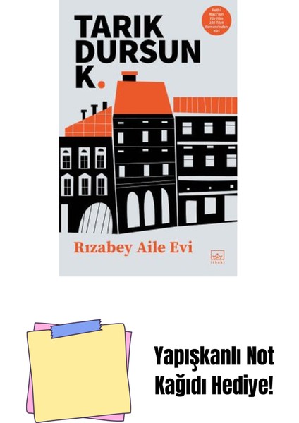 Rızabey Aile Evi + Yapışkanlı Not Kağıdı