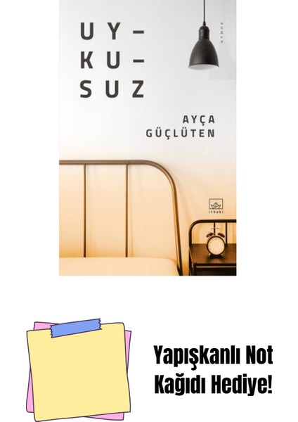 Uykusuz + Yapışkanlı Not Kağıdı