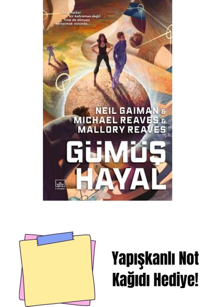 Gümüş Hayal – Ara Dünya 2 (Ciltli) + Yapışkanlı Not Kağıdı