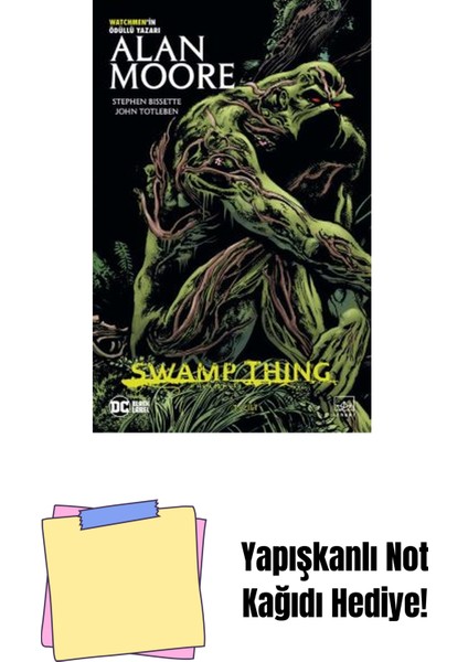 Swamp Thing Efsanesi: 3. Cilt + Yapışkanlı Not Kağıdı