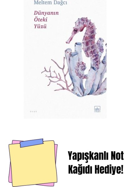 Dünyanın Öteki Yüzü + Yapışkanlı Not Kağıdı