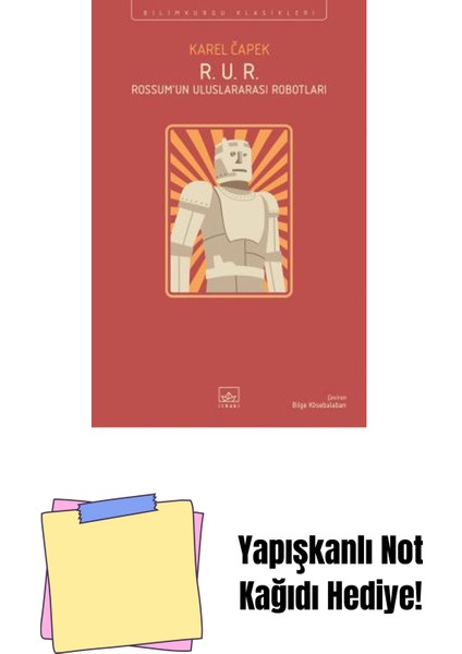 R. U. R. – Rossum’un Uluslararası Robotları + Yapışkanlı Not Kağıdı