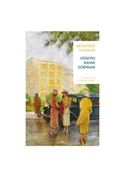 Meyhanede Hanımlar + Yapışkanlı Not Kağıdı fiyatları