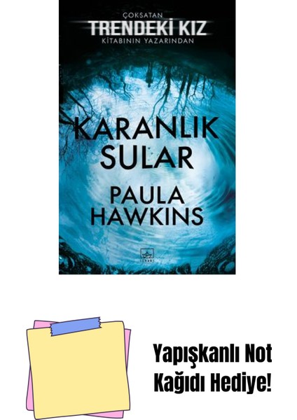 Karanlık Sular + Yapışkanlı Not Kağıdı