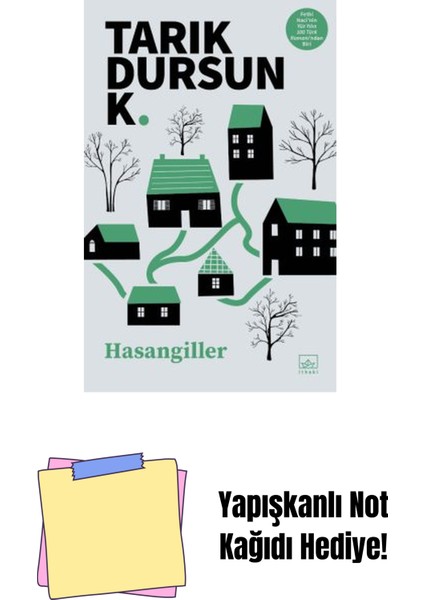 Hasangiller + Yapışkanlı Not Kağıdı