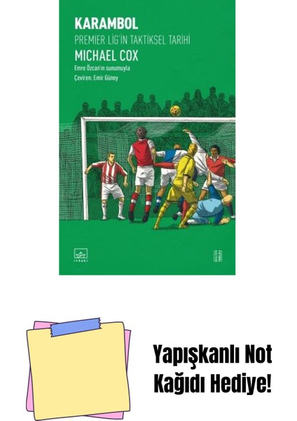 Karambol: Premier Lig’in Taktiksel Tarihi + Yapışkanlı Not Kağıdı