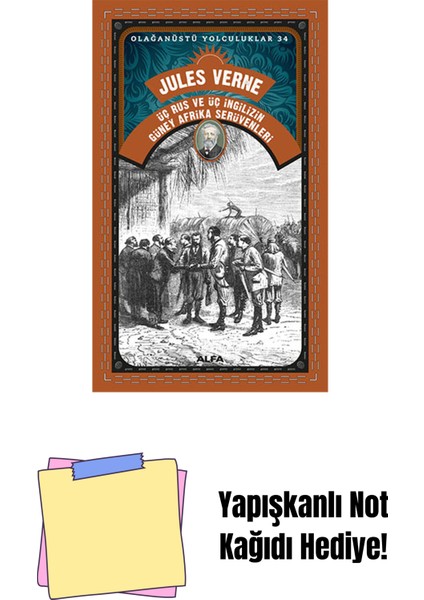 Üç Rus ve Üç Ingilizin Güney Afrika Serüvenleri + Yapışkanlı Not Kağıdı