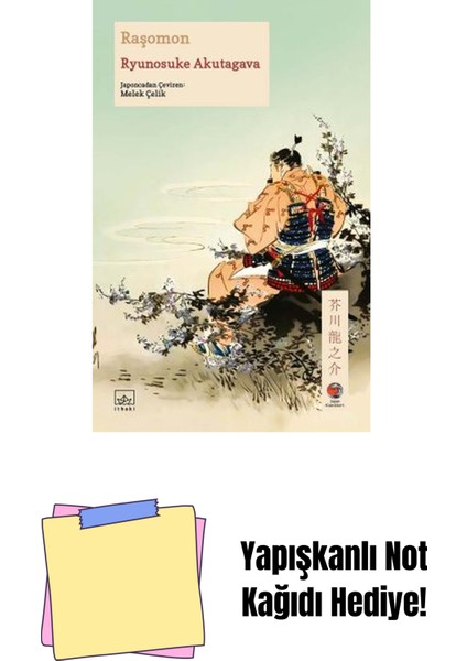 Raşomon + Yapışkanlı Not Kağıdı