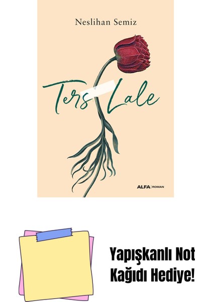 Ters Lale + Yapışkanlı Not Kağıdı
