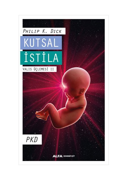 Kutsal Istila - Valis Üçlemesi Iı + Yapışkanlı Not Kağıdı fiyatları