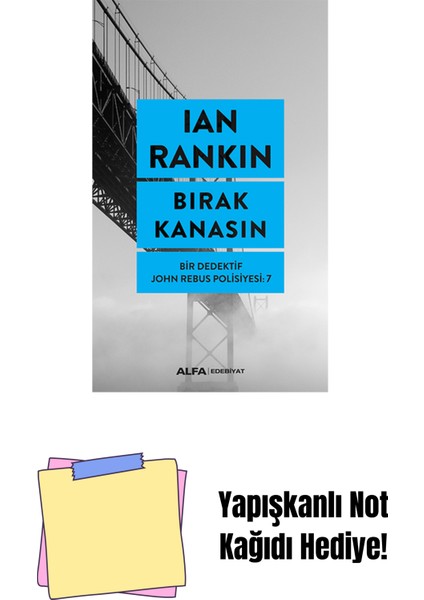 Bırak Kanasın + Yapışkanlı Not Kağıdı