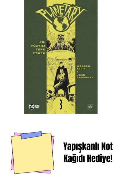 Planetary Cilt 3: 20. Yüzyılı Terk Etmek + Yapışkanlı Not Kağıdı