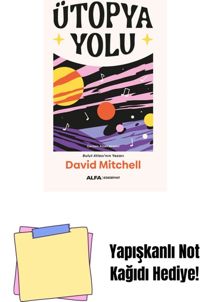 Ütopya Yolu + Yapışkanlı Not Kağıdı