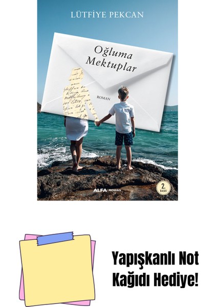 Oğluma Mektuplar + Yapışkanlı Not Kağıdı