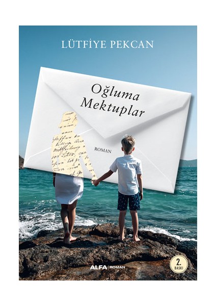 Oğluma Mektuplar + Yapışkanlı Not Kağıdı fiyatları