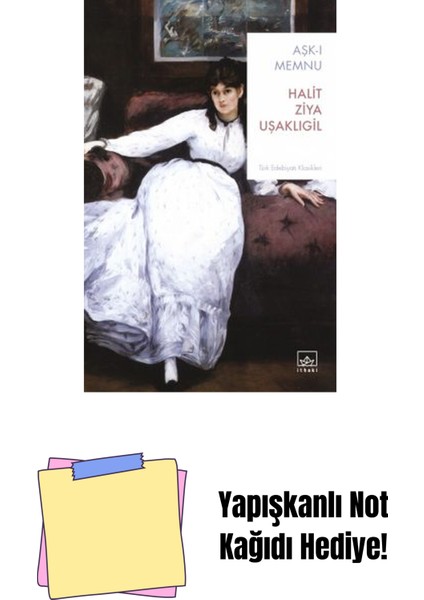 Aşk-I Memnu + Yapışkanlı Not Kağıdı