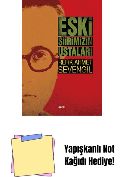Eski Şiirimizin Ustaları + Yapışkanlı Not Kağıdı