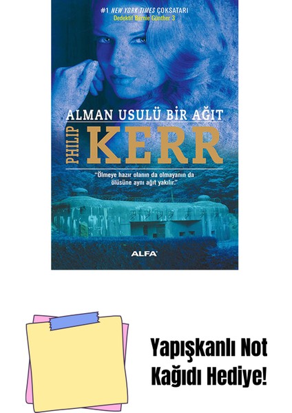 Alman Usulü Bir Ağıt + Yapışkanlı Not Kağıdı