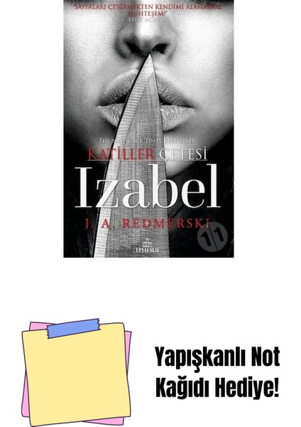 Izabel-Katiller Çetesi, Ciltsiz + Yapışkanlı Not Kağıdı