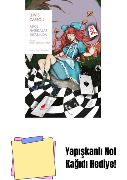 Alice Harikalar Diyarında + Yapışkanlı Not Kağıdı