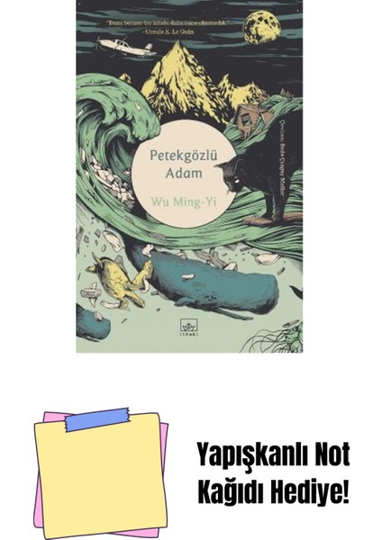 Petekgözlü Adam + Yapışkanlı Not Kağıdı