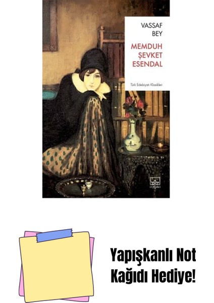 Vassaf Bey + Yapışkanlı Not Kağıdı