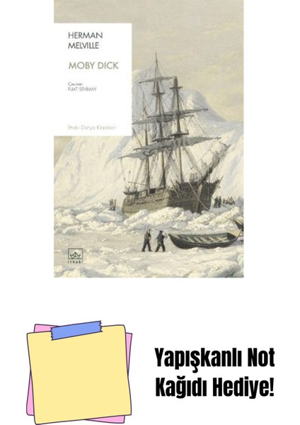 Moby Dick + Yapışkanlı Not Kağıdı