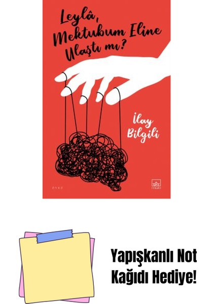 Leylâ, Mektubum Eline Ulaştı Mı? + Yapışkanlı Not Kağıdı