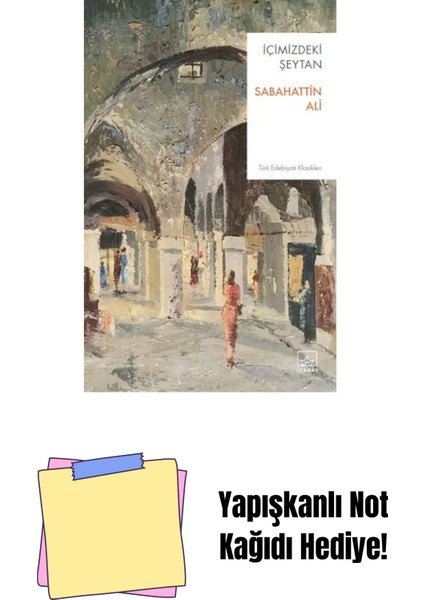 Içimizdeki Şeytan + Yapışkanlı Not Kağıdı