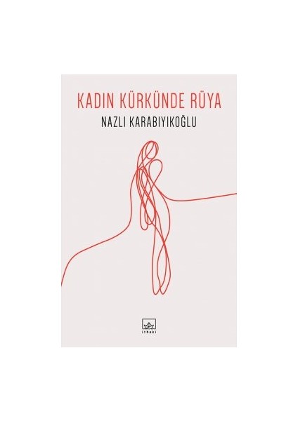 Kadın Kürkünde Rüya + Yapışkanlı Not Kağıdı fiyatları