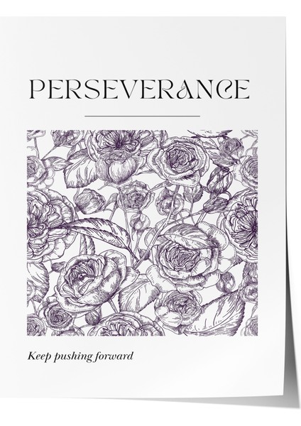 Çerçevesiz Poster, Perseverance Çizim Çiçek, Çalışma Odası Dekoru Poster No: 112089