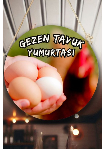 Gezen Tavuk Yumurtası Dükkanı Duvar, Kapı, Çift Taraflı Askılı Karşılama Tabela, Günlük Yumurta Süs